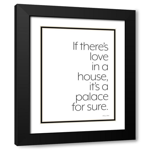 If Theres Love Black Modern Wood Framed Art Print with Double Matting by Ball, Susan
