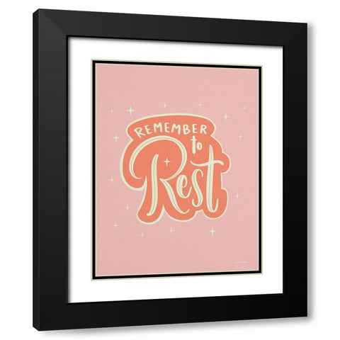 Remember to Rest Black Modern Wood Framed Art Print with Double Matting by Seve Trees Design