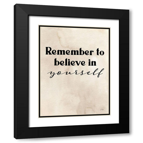 Believe in Yourself Black Modern Wood Framed Art Print with Double Matting by Yass Naffas Designs