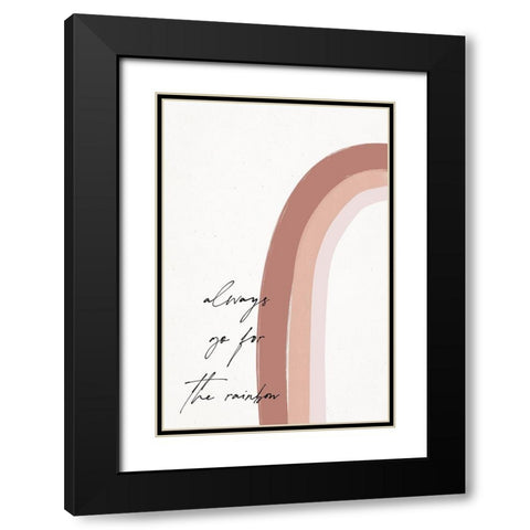 Always go for the Rainbow Black Modern Wood Framed Art Print with Double Matting by Sawall, Anastasia