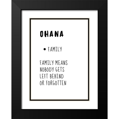 Ohana Means Family Black Modern Wood Framed Art Print with Double Matting by N., Kristina
