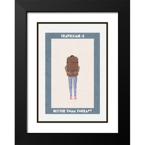 Travelling is better than therapy Black Modern Wood Framed Art Print with Double Matting by Manovski, Sarah