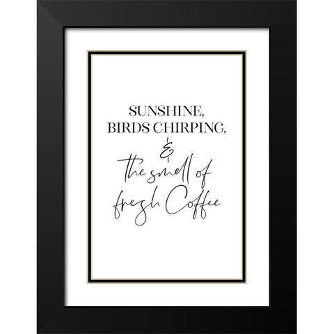 The perfect morning ritual Black Modern Wood Framed Art Print with Double Matting by Laiz Blursbyai, Rosana
