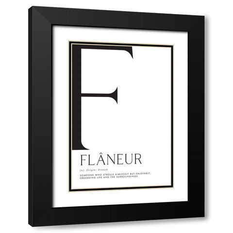 FlAcneur definition Black Modern Wood Framed Art Print with Double Matting by Laiz Blursbyai, Rosana