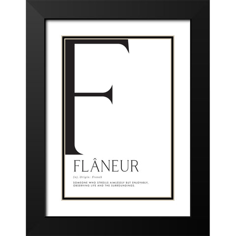 FlAcneur definition Black Modern Wood Framed Art Print with Double Matting by Laiz Blursbyai, Rosana