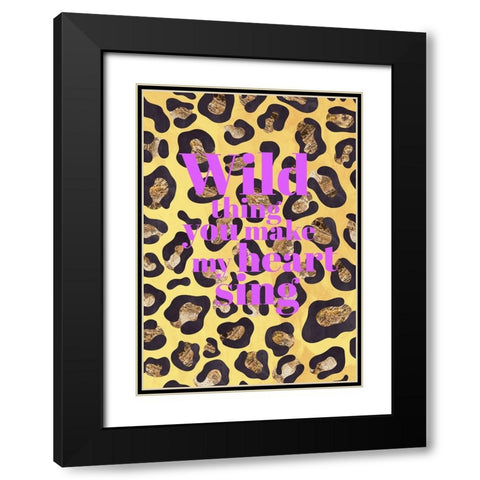 Wild thing typography animal print Black Modern Wood Framed Art Print with Double Matting by Manovski, Sarah
