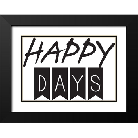 Happy Days Black Modern Wood Framed Art Print with Double Matting by Braun Studio