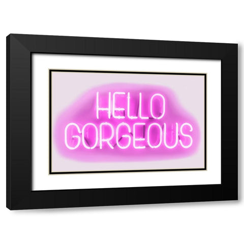 Neon Hello Gorgeous PW Black Modern Wood Framed Art Print with Double Matting by Carr, Hailey
