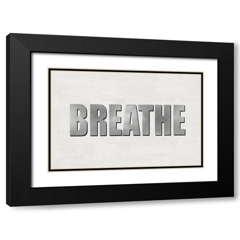 Breathe Black Modern Wood Framed Art Print with Double Matting by MacDowell, Jamie