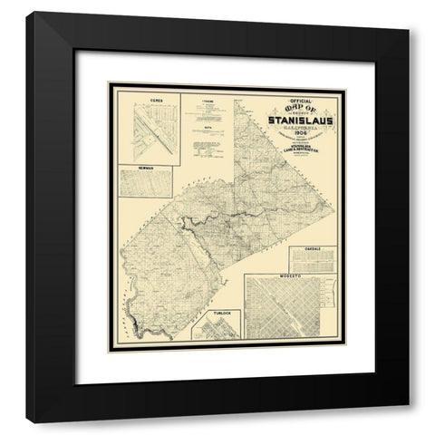 Stanislaus California Landowner - Stanislaus 1906 Black Modern Wood Framed Art Print with Double Matting by Stanislaus