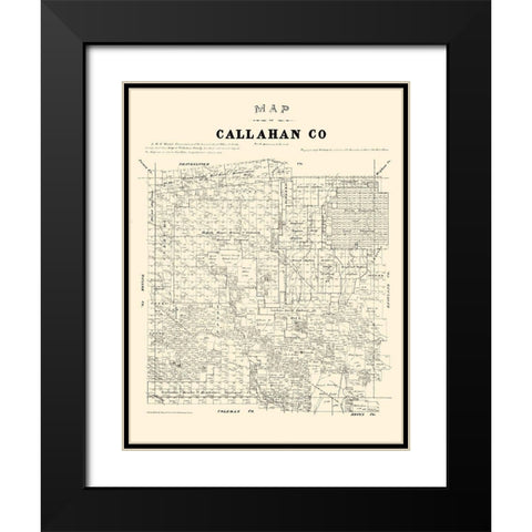 Callahan County Texas - Walsh 1879  Black Modern Wood Framed Art Print with Double Matting by Walsh