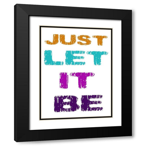 Let It Be Black Modern Wood Framed Art Print with Double Matting by Phillip, Jamie