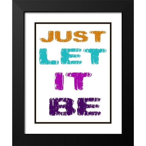 Let It Be Black Modern Wood Framed Art Print with Double Matting by Phillip, Jamie