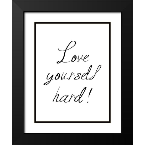 Love Yourself Black Modern Wood Framed Art Print with Double Matting by Phillip, Jamie