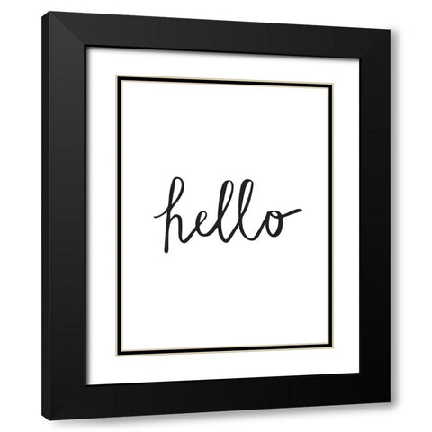 Hello Poster Black Modern Wood Framed Art Print with Double Matting by Urban Road