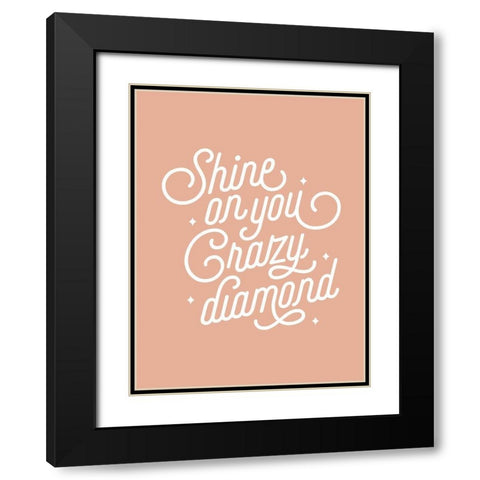 Shine On Poster Black Modern Wood Framed Art Print with Double Matting by Urban Road