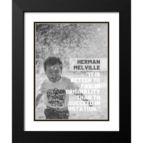 Herman Melville Quote: Succeed in Imitation Black Modern Wood Framed Art Print with Double Matting by ArtsyQuotes