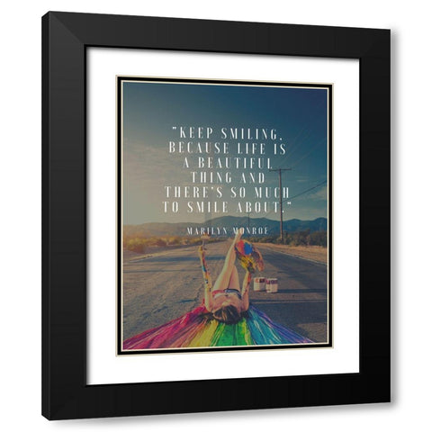 Marilyn Monroe Quote: Keep Smiling Black Modern Wood Framed Art Print with Double Matting by ArtsyQuotes