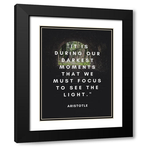 Aristotle Quote: See the Light Black Modern Wood Framed Art Print with Double Matting by ArtsyQuotes