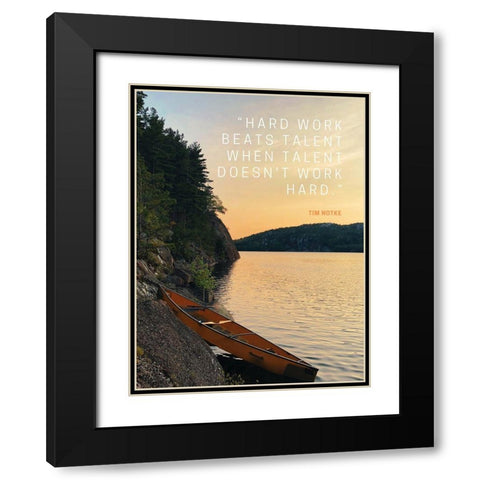 Tim Notke Quote: Hard Work Beats Talent Black Modern Wood Framed Art Print with Double Matting by ArtsyQuotes