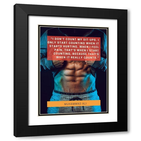 Muhammad Ali Quote: When I Feel Pain Black Modern Wood Framed Art Print with Double Matting by ArtsyQuotes