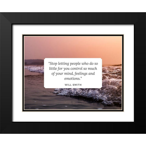 Will Smith Quote: Feelings and Emotions Black Modern Wood Framed Art Print with Double Matting by ArtsyQuotes