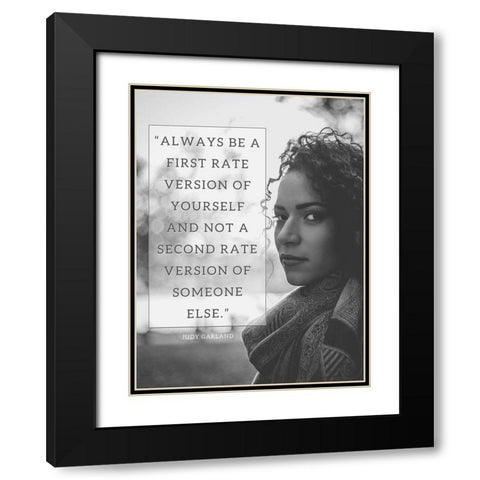 Judy Garland Quote: First Rate Black Modern Wood Framed Art Print with Double Matting by ArtsyQuotes
