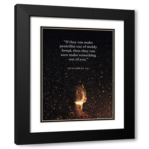 Muhammad Ali Quote: Make Something Black Modern Wood Framed Art Print with Double Matting by ArtsyQuotes