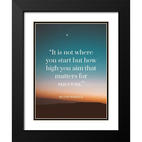 Nelson Mandela Quote: Matters for Success Black Modern Wood Framed Art Print with Double Matting by ArtsyQuotes