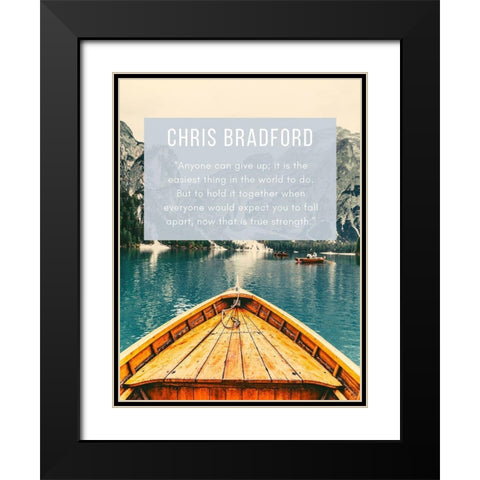 Chris Bradford Quote: Hold It Together Black Modern Wood Framed Art Print with Double Matting by ArtsyQuotes
