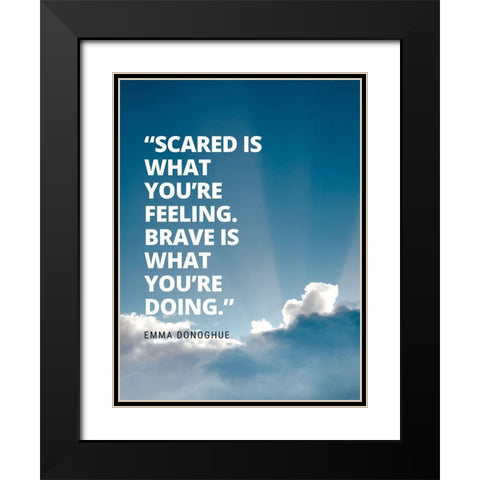 Emma Donoghue Quote: Sacred and Brave Black Modern Wood Framed Art Print with Double Matting by ArtsyQuotes