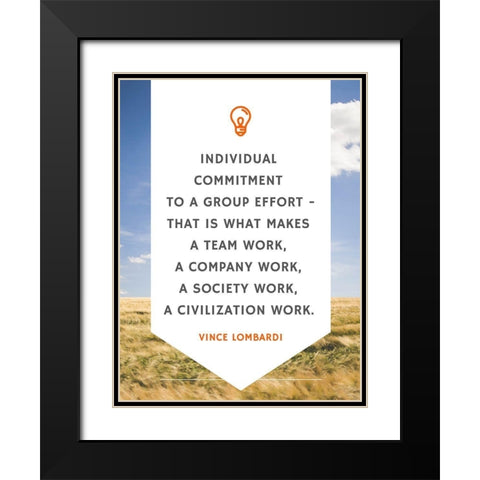 Vince Lombardi Quote: Individual Commitment Black Modern Wood Framed Art Print with Double Matting by ArtsyQuotes