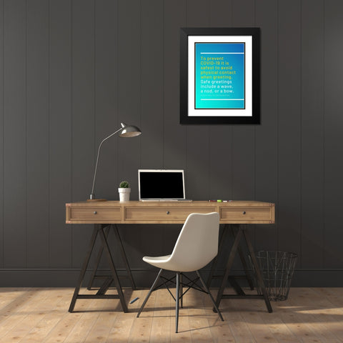 World Health Organization Quote: Prevent the Spread Black Modern Wood Framed Art Print with Double Matting by ArtsyQuotes