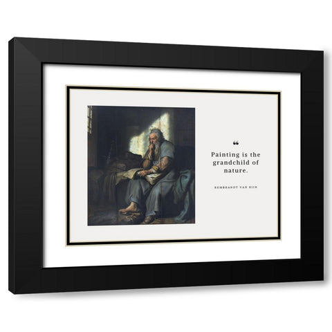 Rembrandt Van Rijn Quote: Related to God Black Modern Wood Framed Art Print with Double Matting by ArtsyQuotes