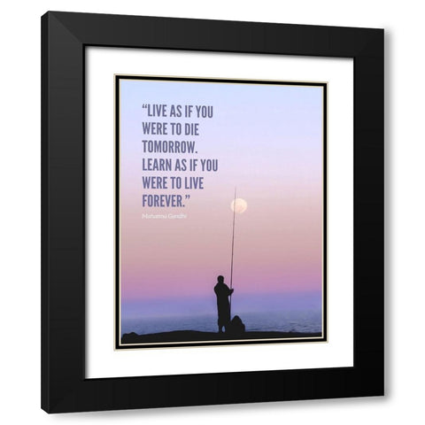 Mahatma Gandhi Quote: Learn as If Black Modern Wood Framed Art Print with Double Matting by ArtsyQuotes