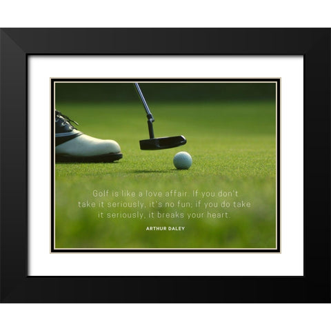 Arthur Daley Quote: Golf Black Modern Wood Framed Art Print with Double Matting by ArtsyQuotes