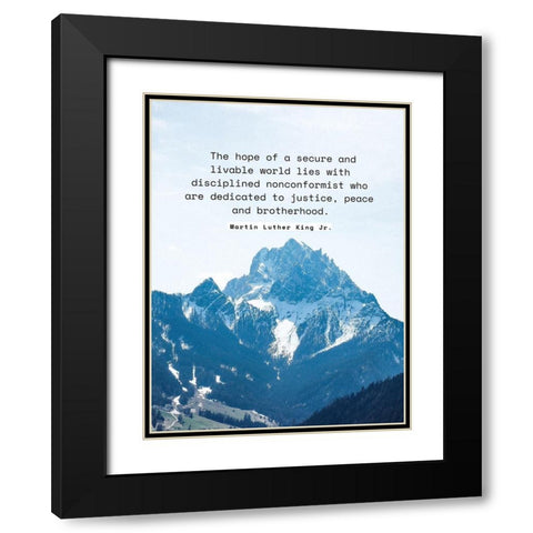 Martin Luther King, Jr. Quote: Secure and Livable World Black Modern Wood Framed Art Print with Double Matting by ArtsyQuotes