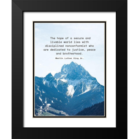 Martin Luther King, Jr. Quote: Secure and Livable World Black Modern Wood Framed Art Print with Double Matting by ArtsyQuotes