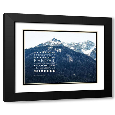 Elnert Hubbard Quote: A Little More Effort Black Modern Wood Framed Art Print with Double Matting by ArtsyQuotes