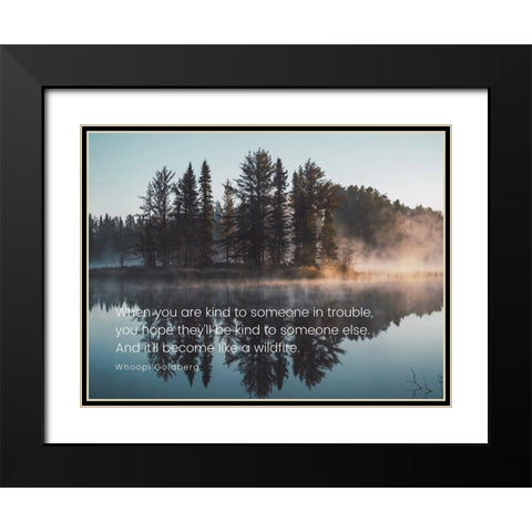 Whoopi Goldberg Quote: Wildfire Black Modern Wood Framed Art Print with Double Matting by ArtsyQuotes