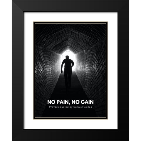 Samuel Smiles Quote: No Pains Black Modern Wood Framed Art Print with Double Matting by ArtsyQuotes