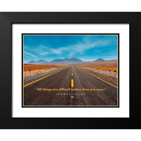 Thomas Fuller Quote: Before They are Easy Black Modern Wood Framed Art Print with Double Matting by ArtsyQuotes