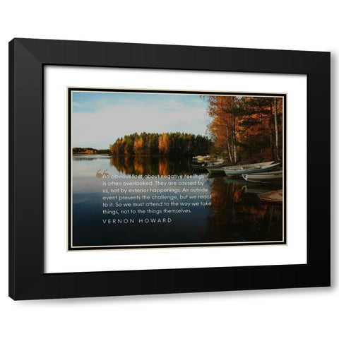 Vernon Howard Quote: Negative Feelings Black Modern Wood Framed Art Print with Double Matting by ArtsyQuotes