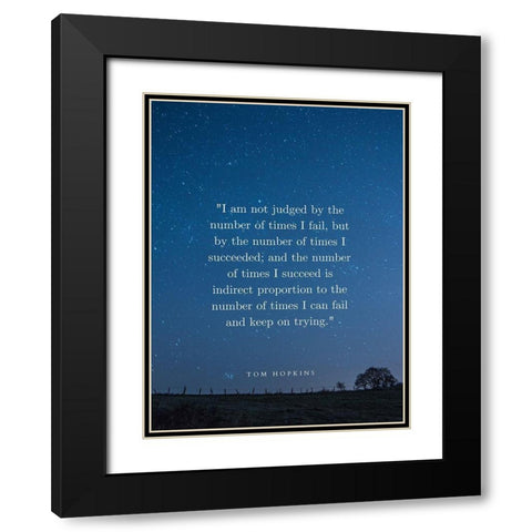 Tom Hopkins Quote: I Succeed Black Modern Wood Framed Art Print with Double Matting by ArtsyQuotes