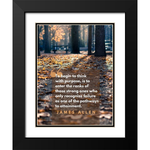 James Allen Quote: Recognize Failure Black Modern Wood Framed Art Print with Double Matting by ArtsyQuotes