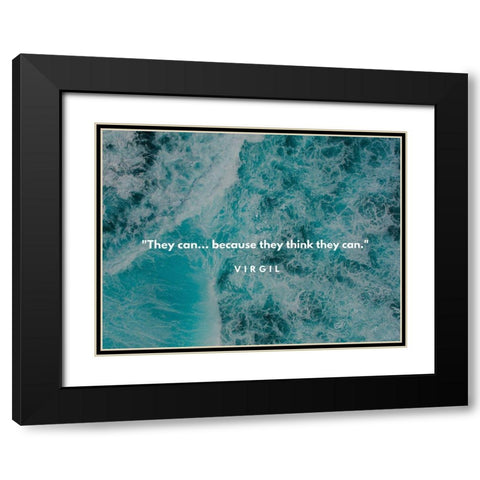 Virgil Quote: They Think Black Modern Wood Framed Art Print with Double Matting by ArtsyQuotes