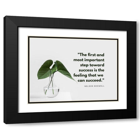 Nelson Boswell Quote: Most Important Step Black Modern Wood Framed Art Print with Double Matting by ArtsyQuotes