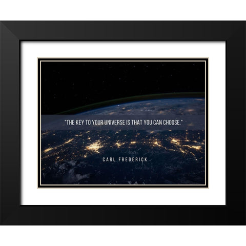 Carl Frederick Quote: You Can Choose Black Modern Wood Framed Art Print with Double Matting by ArtsyQuotes