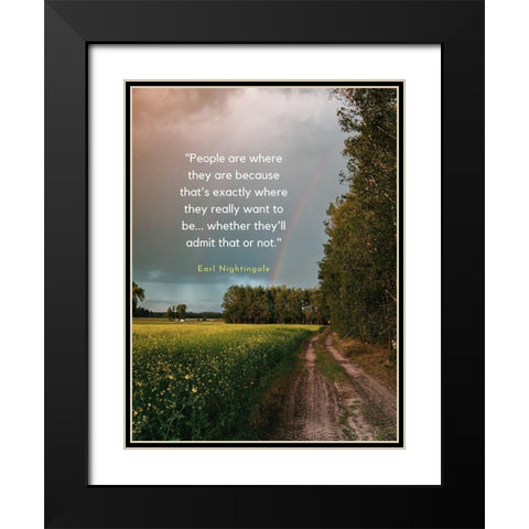 Earl Nightingale Quote: People Black Modern Wood Framed Art Print with Double Matting by ArtsyQuotes