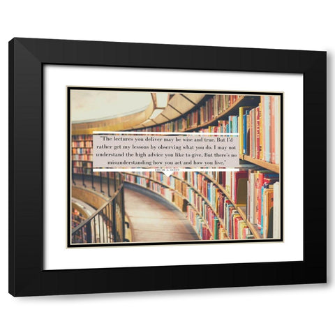 Edgar A. Guest Quote: Observing What You Do Black Modern Wood Framed Art Print with Double Matting by ArtsyQuotes